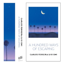 A Hundred Ways of Escaping