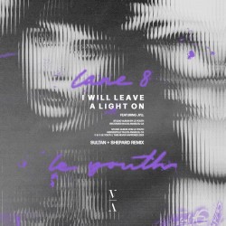 I Will Leave a Light On (Sultan + Shepard extended remix)