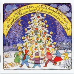 Die schönsten Weihnachtslieder: Matthias Eisenberg improvisiert an der Orgel