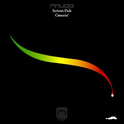 Scriven Dub / Caucciù