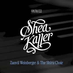 Aug. 10 ’22 Zichri Siyum (Zanvil Weinberger & The Shira Choir)