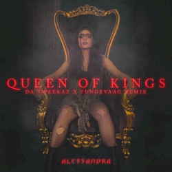 Queen of Kings (Da Tweekaz x Tungevaag remix)