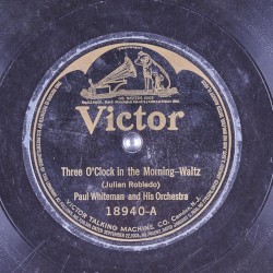 Three O’Clock in the Morning / Oriental Fox Trot (Cui’s “Orientale”)