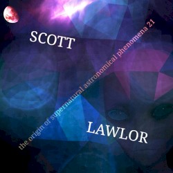 The Origin of Supernatural Astronomical Phenomena 21 (Deluxe Edition)