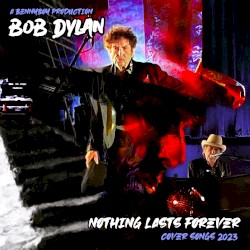 Nothing Lasts Forever: Cover Songs 2023