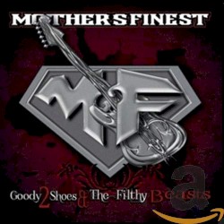 Goody 2 Shoes & The Filthy Beasts
