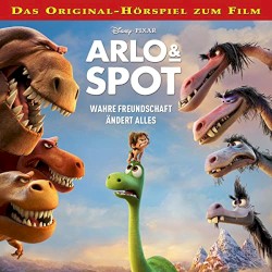 Arlo & Spot - Wahre Freundschaft ändert alles