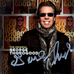The Original George Thorogood