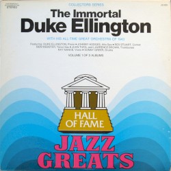 The Immortal Duke Ellington Vol. 1 of 3