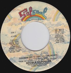 Everyman (Has to Carry His Own Weight) / Gonna Give My Love Away