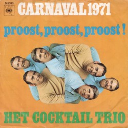 Proost, proost, proost / Bergie op, bergie af