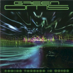 Coming Through In Waves