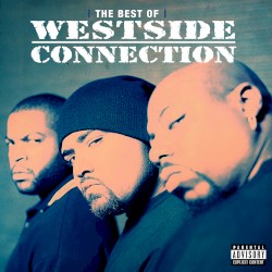 The Best of Westside Connection