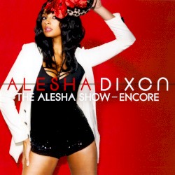 The Alesha Show: Encore
