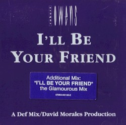 I'll Be Your Friend