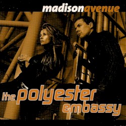The Polyester Embassy