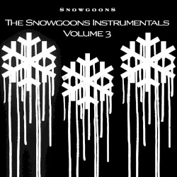 The Snowgoons Instrumentals, Volume 3