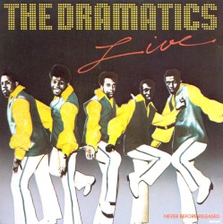 The Dramatics Live