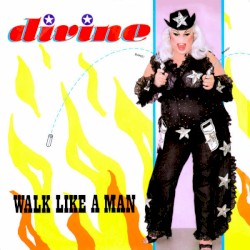 Walk Like a Man
