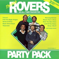 The Irish Rovers Party Pack