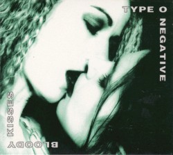 Bloody Kisses