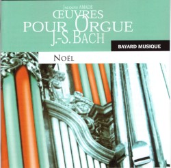 Œuvres pour Orgue / Noël