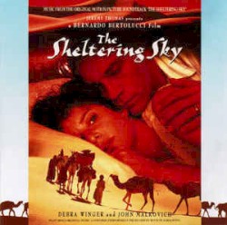 The Sheltering Sky: Music From the Original Motion Picture Soundtrack