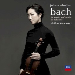 J.S. Bach: Sonatas and Partitas for Solo Violin