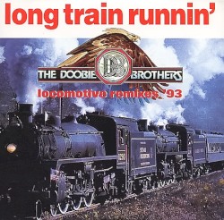 Long Train Runnin’