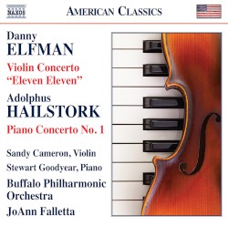 Danny Elfman: Violin Concerto “Eleven Eleven” / Adolphus Hailstork: Piano Concerto no. 1