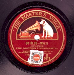 So Blue / There's Everything Nice About You