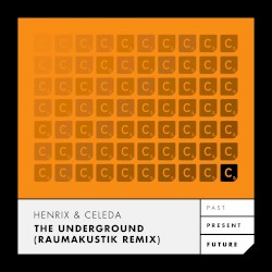 The Underground (Raumakustik Remix)