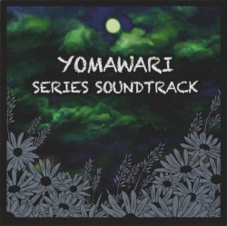 Yomawari: Series Soundtrack