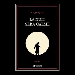 La Nuit sera calme