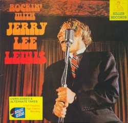 Rockin' With Jerry Lee Lewis