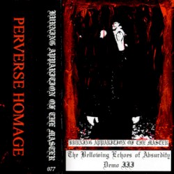 The Bellowing Echoes of Absurdity: Demo III