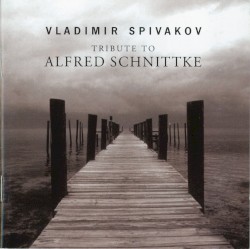 Tribute to Alfred Schnittke