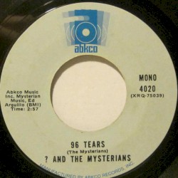 96 Tears / I Can't Get Enough of You, Baby