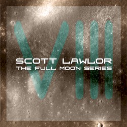 The Full Moon Series, Volume 08 - August The Grain Moon