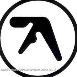 Selected Ambient Works 85–92