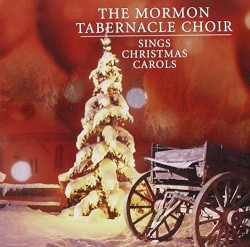 The Mormon Tabernacle Choir Sings Christmas Carols