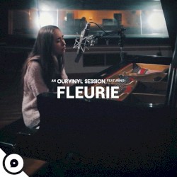 Fleurie | OurVinyl Sessions