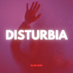 Disturbia