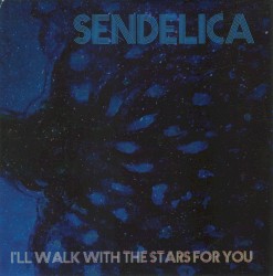 I’ll Walk With the Stars for You