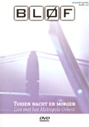 Tussen nacht en morgen (live met Het Metropole Orkest)