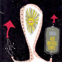 Kinski / Acid Mothers Temple