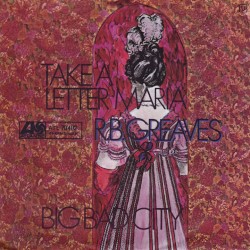 Take a Letter Maria / Big Bad City