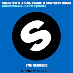 Cannonball (Earthquake): The Remixes