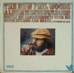 The New Phil Woods Album