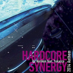 HARDCORE SYNERGY 2014 Anthem